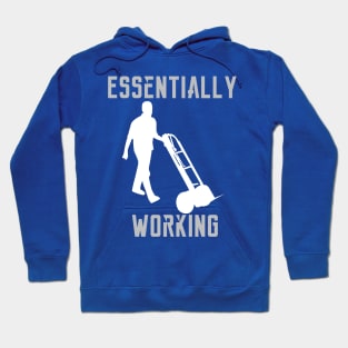 Essentially Working Hoodie